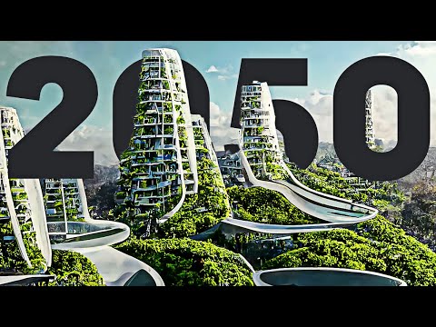 How Life Will Look Like In 2050