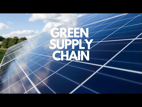 Green Supply Chain Management