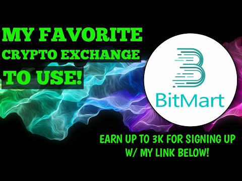 How to sign up for Bitmart! Earn up to 3k for signing up using my link!